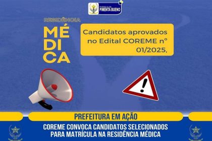 coreme-de-pimenta-bueno-convoca-candidatos-selecionados-para-matricula-na-residencia-medica