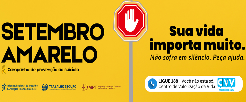 campanha-setembro-amarelo:-trt-14-promove-saude-mental-e-valoriza-a-vida