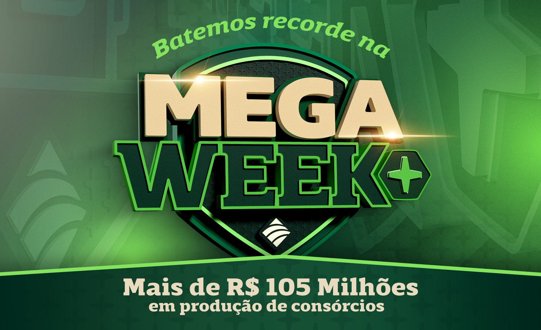 mega-week+-2025-entra-para-a-historia-com-mais-de-r$-105-milhoes-em-consorcios